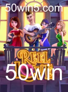 Descubra o Mundo de ReelLove: Aventura e Diversão com 50win